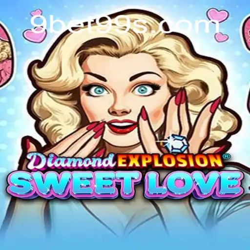 Descubra o Mundo de DiamondExplosionSweetLove